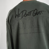 Mentality Sweatshirt