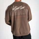 Mentality Sweatshirt