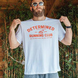 Determined To Not Hate Running Club Tee - First Edition